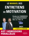 Image for Le Manuel des entretiens de motivation  Admissions Paralleles  - Concours aux ecoles de commerce - Edition 2021