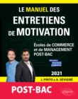 Image for Le Manuel des entretiens de motivation  POST-BAC  - Concours aux ecoles de commerce - Edition 2021