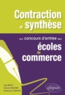Image for Contraction et synthese aux concours d&#39;entree des ecoles de commerce