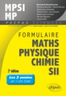 Image for Formulaire MPSI/MP Maths -Physique-chimie - SII - 2e edition