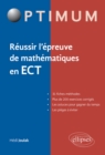 Image for Reussir l&#39;epreuve de mathematiques en ECT
