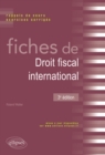Image for Fiches de droit fiscal international. Rappels de cours et exercices corriges - 3e edition