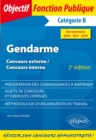 Image for Gendarme - Concours externe, Concours interne, Categorie B - Recrutements 2016-2017-2018 - 2e edition