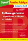 Image for Culture generale. Les politiques publiques en 24 fiches
