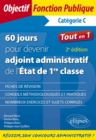 Image for 60 jours pour devenir adjoint administratif de l&#39;Etat de 1re classe - 2e edition