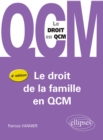 Image for Le droit de la famille en QCM - 4e edition