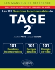 Image for Les 101 questions incontournables du TAGE 2(R) - Questions + corriges en video