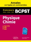 Image for Physique-Chimie. BCPST. Annales corrigees et commentees. Concours 2015/2016/2017