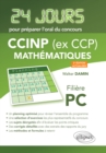 Image for Mathematiques 24 jours pour preparer l&#39;oral du concours CCINP (ex CCP) - Filiere PC - 2e edition actualisee