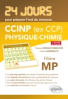 Image for Physique-chimie 24 jours pour preparer l&#39;oral du concours CCINP (ex CCP) - Filiere MP - 2e edition actualisee