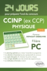 Image for Physique 24 jours pour preparer l&#39;oral du concours CCINP (ex CCP) - Filiere PC - 2e edition actualisee