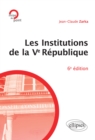Image for Les institutions de la Ve Republique - 6e edition