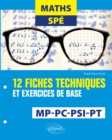 Image for Maths Spe - 12 fiches techniques et exercices de base - MP, PC, PSI et PT