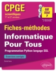 Image for Informatique Pour Tous - Programmation Python, langage SQL - CPGE scientifiques (1re et 2e annees) - Fiches-methodes et exercices corriges