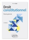 Image for Droit constitutionnel. Theorie generale - 2e edition
