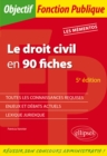 Image for Le droit civil en 90 fiches - 5e edition