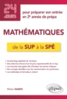 Image for Mathematiques de la Sup a la Spe - 24 jours pour preparer son entree en 2e annee de prepa