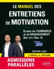 Image for Le Manuel des entretiens de motivation  Admissions Paralleles  - Concours aux ecoles de commerce - Edition 2020