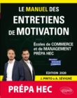 Image for Le Manuel des entretiens de motivation  Prepa HEC  - Concours aux ecoles de commerce - Edition 2020