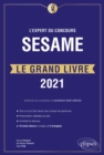 Image for L&#39;Expert du concours SESAME - Le Grand Livre - Edition 2021