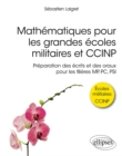 Image for Mathematiques pour les grandes ecoles militaires et CCINP - Preparation des ecrits et des oraux pour les filieres MP, PC, PSI