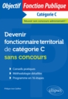 Image for Devenir fonctionnaire territorial de categorie C sans concours