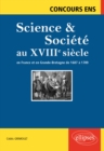 Image for Science et societe au XVIIIe siecle. En France et en Grande-Bretagne de  1687 a 1789. Concours ENS