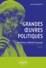 Image for Grandes A uvres politiques. De Platon a Michel Foucault. 2e edition