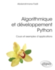 Image for Algorithmique et developpement Python - Cours et exemples d&#39;applications