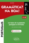 Image for Les bases de la grammaire portugaise en 50 fiches avec exercices corriges. A1-A2