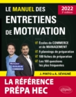 Image for Le Manuel des entretiens de motivation  Prepa HEC  - Concours aux ecoles de commerce: Edition 2022