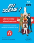 Image for FLE (francais langue etrangere). En scene !: Cahier pour reviser le francais autrement... A1-A2