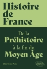 Image for Histoire de France, volume 1: De la Prehistoire a la fin du Moyen Age