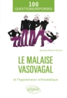 Image for Le malaise vasovagal et l&#39;hypotension orthostatique