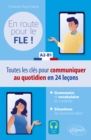 Image for En route pour le FLE ! A2-B1: Toutes les cles pour communiquer au quotidien en francais en 24 lecons.