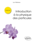Image for Introduction a la physique des particules