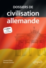 Image for Dossiers de civilisation allemande. 6e edition revue et actualisee