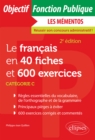 Image for Le francais en 40 fiches et 600 exercices