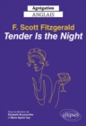 Image for Agregation anglais 2023. F. Scott Fitzgerald. Tender is the Night