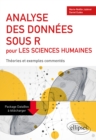 Image for Analyse des donnees sous R pour les sciences humaines: Theories et exemples commentes