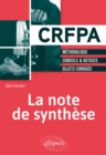 Image for La note de synthese - Methodologie, Conseils &amp; Astuces, Sujets corriges