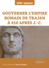 Image for Gouverner l&#39;Empire romain de Trajan a 410 apres J.-C.
