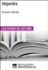 Image for Alejandra d&#39;Ernesto Sabato: Les Fiches de lecture d&#39;Universalis