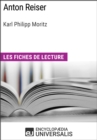 Image for Anton Reiser de Karl Philipp Moritz: Les Fiches de lecture d&#39;Universalis