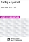 Image for Cantique spirituel de saint Jean de la Croix: Les Fiches de lecture d&#39;Universalis