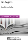 Image for Les Regrets de Joachim du Bellay: Les Fiches de lecture d&#39;Universalis