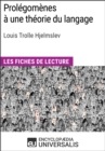 Image for Prolegomenes a une theorie du langage de Louis Trolle Hjelmslev: Les Fiches de lecture d&#39;Universalis