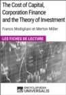 Image for Cost of Capital, Corporation Finance and the Theory of Investment de Merton Miller: Les Fiches de lecture d&#39;Universalis