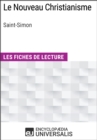 Image for Le Nouveau Christianisme de Saint-Simon: Les Fiches de lecture d&#39;Universalis