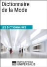 Image for Dictionnaire de la Mode: (Les Dictionnaires d&#39;Universalis)